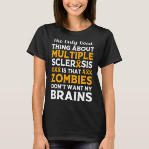 Camiseta Diversión guerrera Esclerosis múltiple Zombie