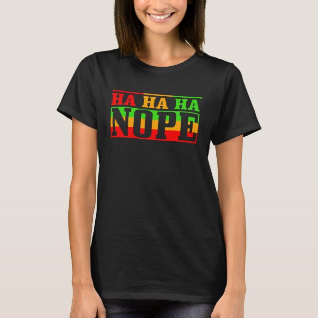 Camiseta Diversión ja ha ha nope 1 (Anverso)