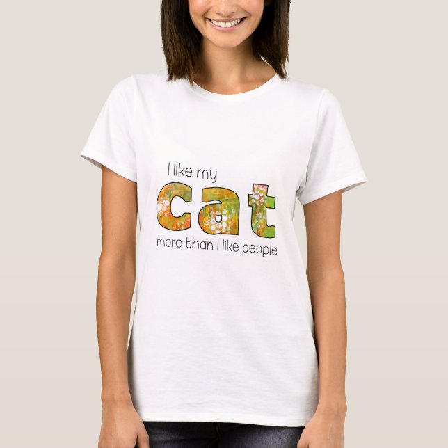 Camiseta Diversión, me gusta más mi gato que la gente. (Anverso)