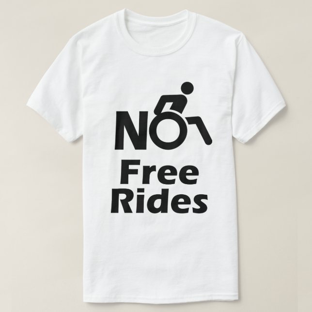 Camiseta Diversión ningunos paseos libres de la silla de (Diseño del anverso)