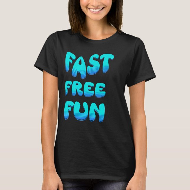 Camiseta Diversión rápida gratis (Anverso)