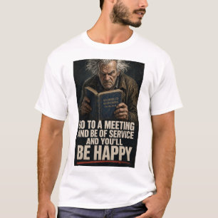 Camiseta divertida Anti AA Ve a una reunión