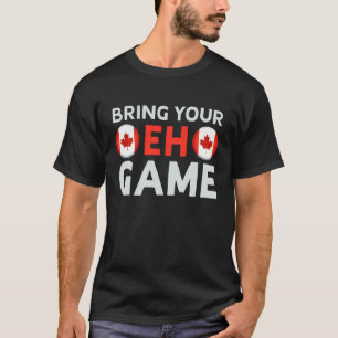 Camiseta Divertida canadiense bandera de Canadá trae tu jue