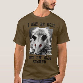 Camiseta divertida cita de opossum puedo ser feo pero tambi