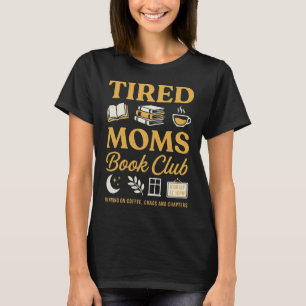 Camiseta Divertida Club de Lectura de Mamás Cansad