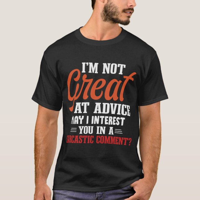 Camiseta divertida Comentario sarcástico Humor de  (Anverso)