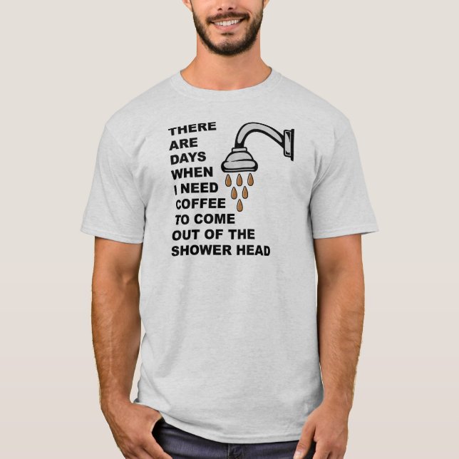 Camiseta Divertida con Cabeza de Ducha de Café (Anverso)