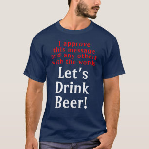 Camiseta divertida con cita de cerveza