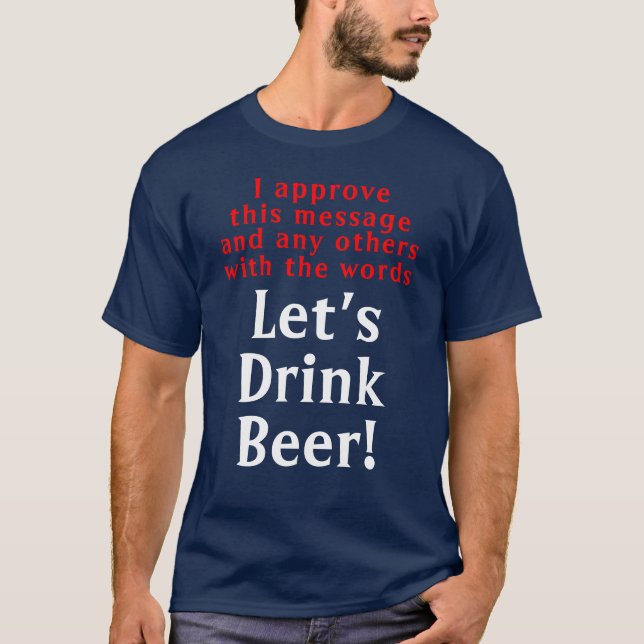 Camiseta divertida con cita de cerveza (Anverso)