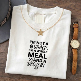 Camiseta divertida con cita de snack