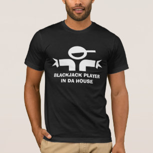 Camiseta divertida con cita para jugador de Blackj