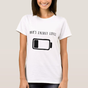 Camiseta divertida con "El nivel de energía de mam