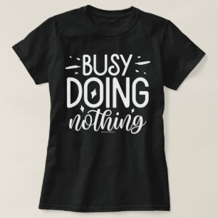 Camiseta Divertida con Gráficos – Ocupado No Hacie