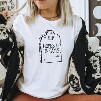 Camiseta Divertida con Humor Negro RIP Esperanzas 