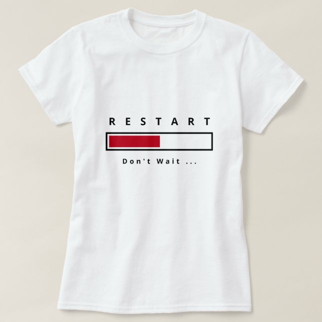 Camiseta divertida con reinicio de texto - Texto P (Diseño del anverso)