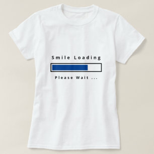 Camiseta divertida con texto - Carga sonriente