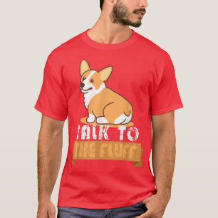 Camiseta Divertida Conversación Con El Divertido Corgi Butt