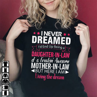 Camiseta Divertida cuñada de una asombrosa suegra