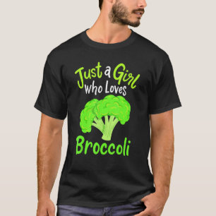 Camiseta Divertida Cute Sólo Un Chica Que Ama El Broccoli