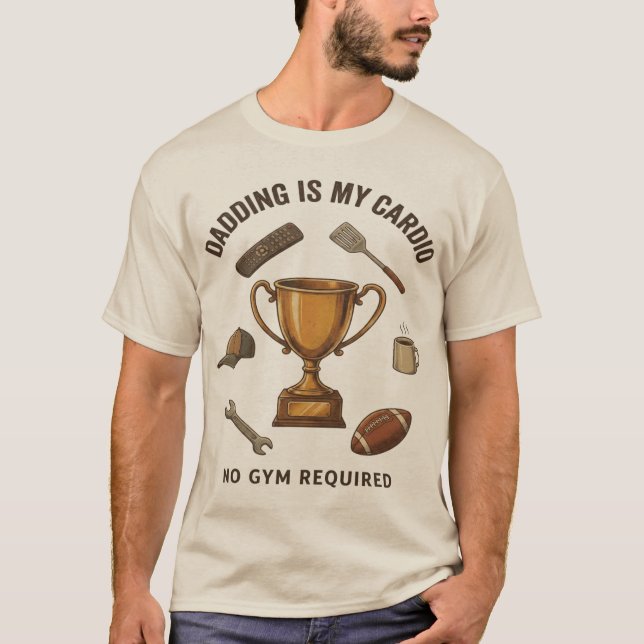 Camiseta Divertida Dadding Es Mi Cardio Sin Gimnas (Anverso)