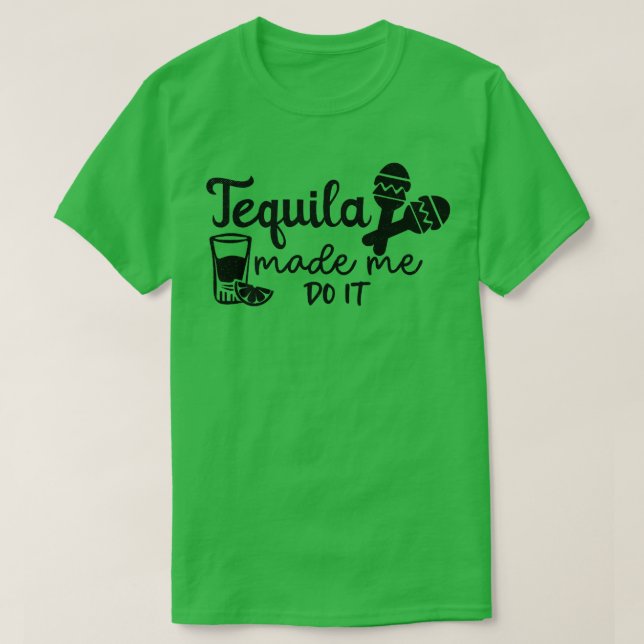 Camiseta Divertida dama de honor novia soltera Tequila Made (Diseño del anverso)