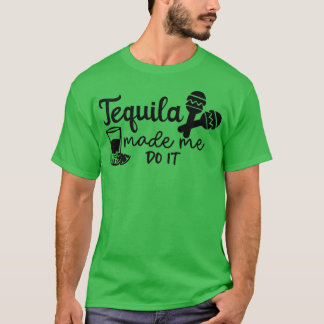 Camiseta Divertida dama de honor novia soltera Tequila Made