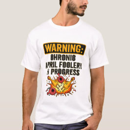 Camiseta divertida de advertencia de bromas del 1 
