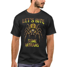 Camiseta Divertida de Araña: ¡Vamos a Morder a Alg