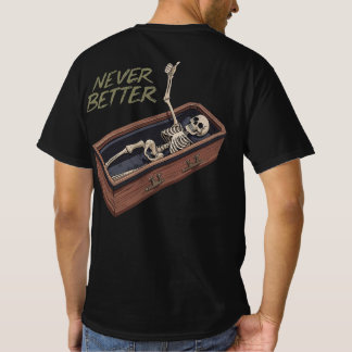 Camiseta divertida de ataúd de esqueleto – Nunca m