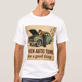Camiseta divertida de Auto tune