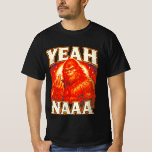 Camiseta Divertida de Bigfoot, YEAH NAAA Sasquatch