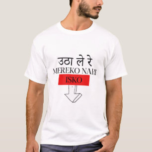 Camiseta divertida de Bollywood en hindi Utha Le R