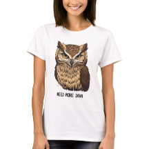 Camiseta divertida de búho Need More Java Owl Coff