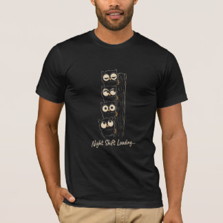 Camiseta divertida de búho nocturno cargando turno
