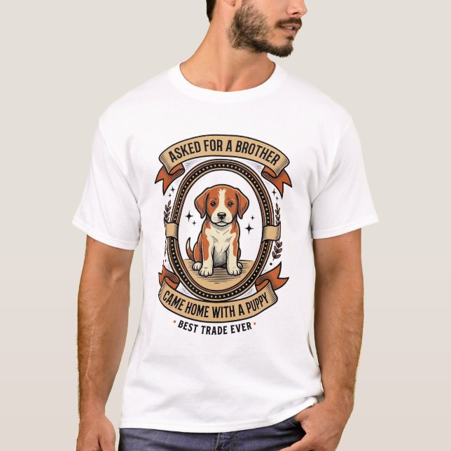Camiseta Divertida de Cachorro Pidió un Hermano y  (Anverso)