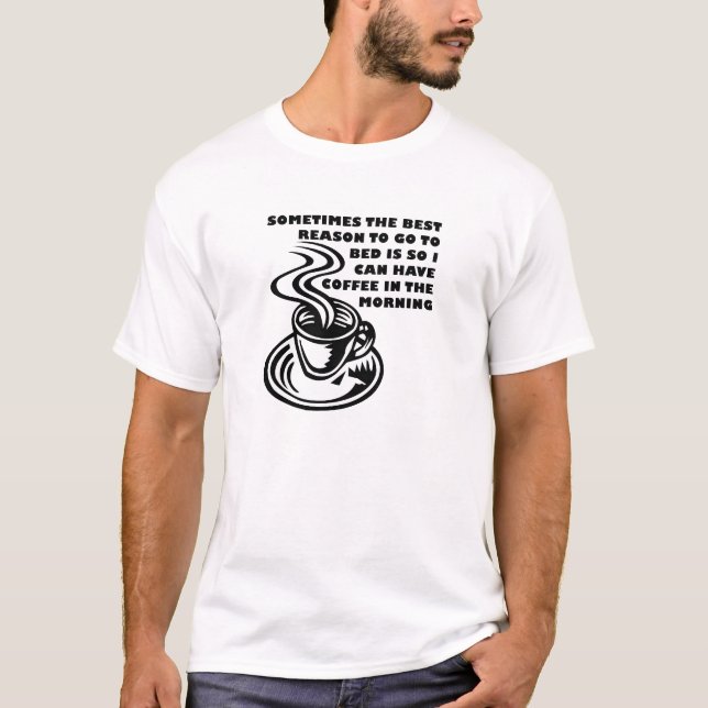 Camiseta Divertida de Café en la Mañana (Anverso)