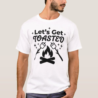 Camiseta divertida de camping 'Let's Get Toasted'