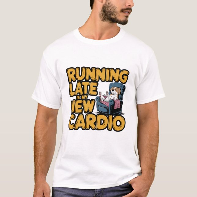 Camiseta Divertida de Cardio Tardío  (Anverso)