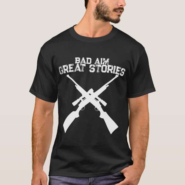 Camiseta Divertida de Caza con Mala Puntería y Gra (Anverso)
