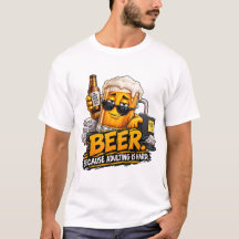 Camiseta Divertida de Cerveza Porque Ser Adulto Es