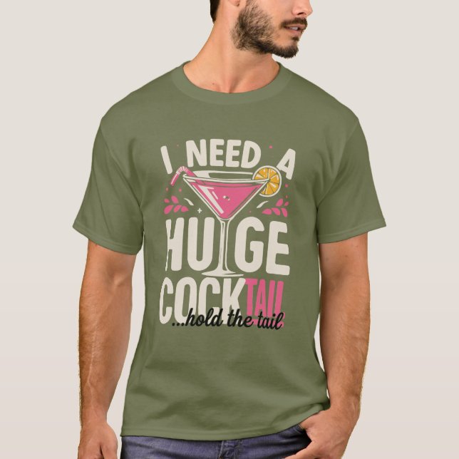 Camiseta Divertida de Cóctel – Necesito un Cóctel  (Anverso)