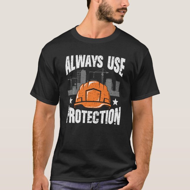 Camiseta divertida de construcción - Usar siempre  (Anverso)