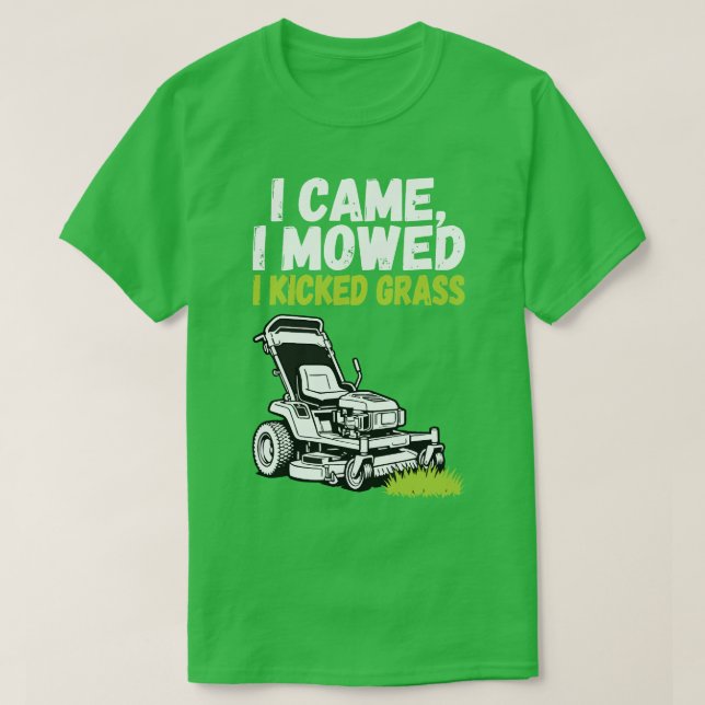 Camiseta divertida de cortar el césped - Vine, cor (Diseño del anverso)