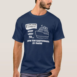 Camiseta divertida de crucero Es más probable que