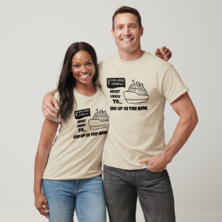 Camiseta divertida de crucero Es muy probable que 