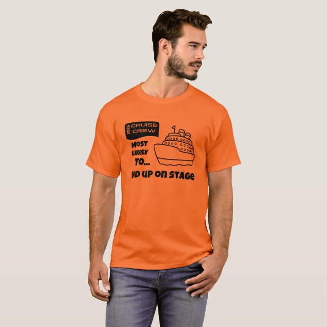 Camiseta divertida de crucero Más Probable De Term (Anverso completo)