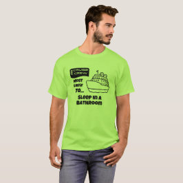 Camiseta divertida de crucero Más probable que due