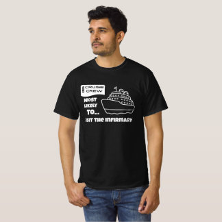 Camiseta divertida de crucero Más probable que vis
