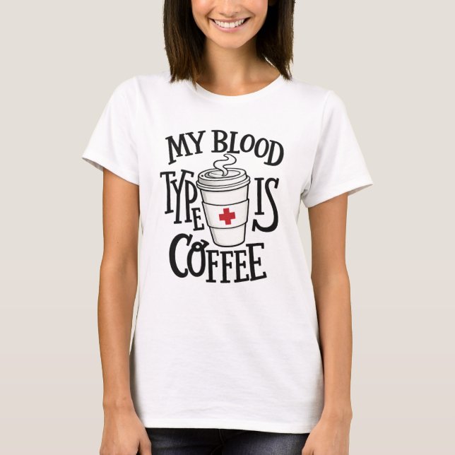 Camiseta Divertida de Enfermera de Café – Mi Tipo  (Anverso)