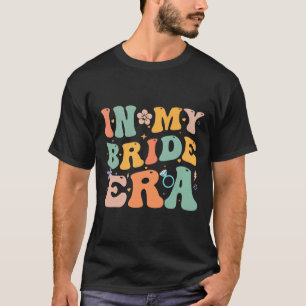 Camiseta divertida de fiesta de soltera de la era 